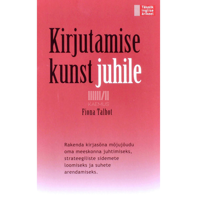 Fiona Talbot - Kirjutamise kunst juhile