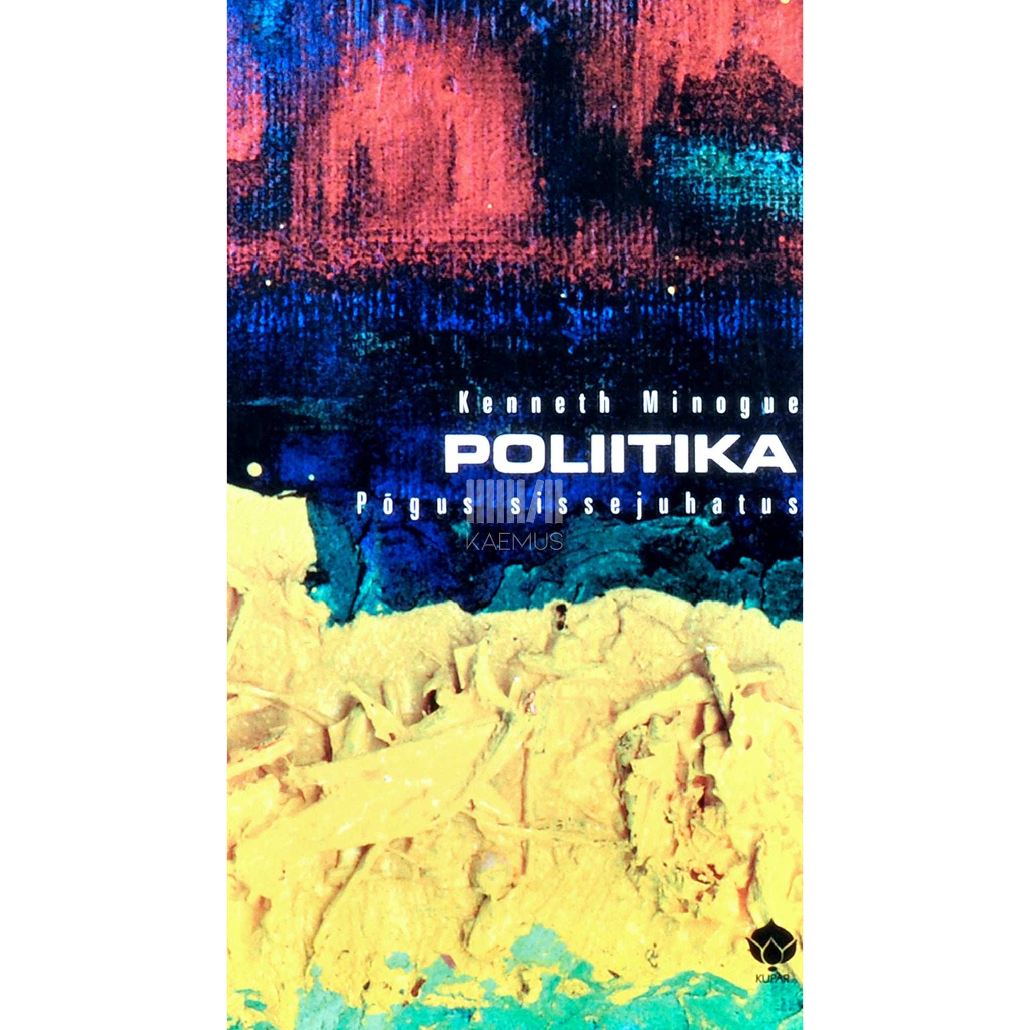 Kenneth Minogue - Poliitika