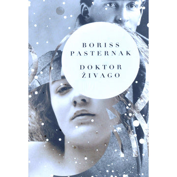 Boriss Pasternak - Doktor Živago