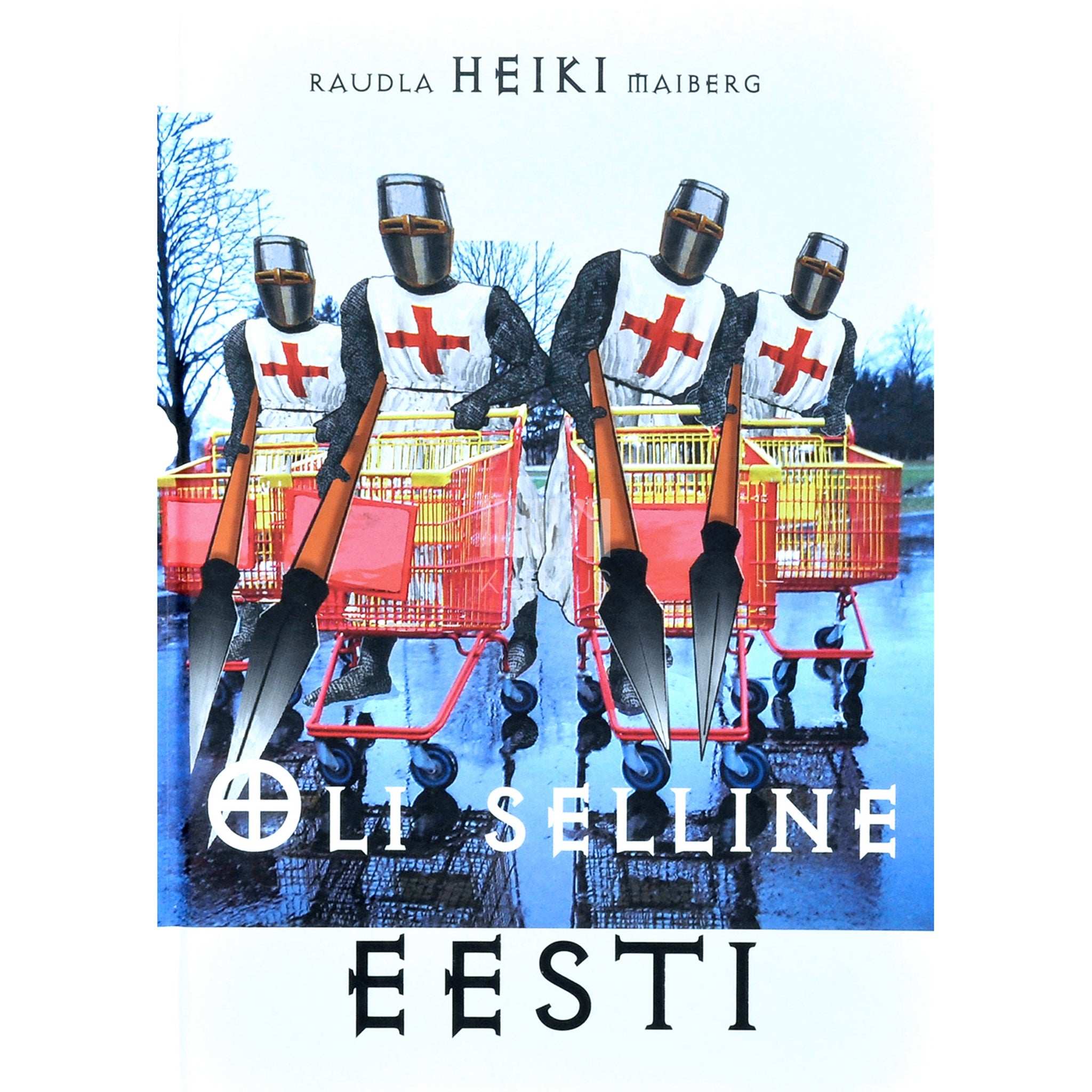 Heiki Raudla Oli selline Eesti