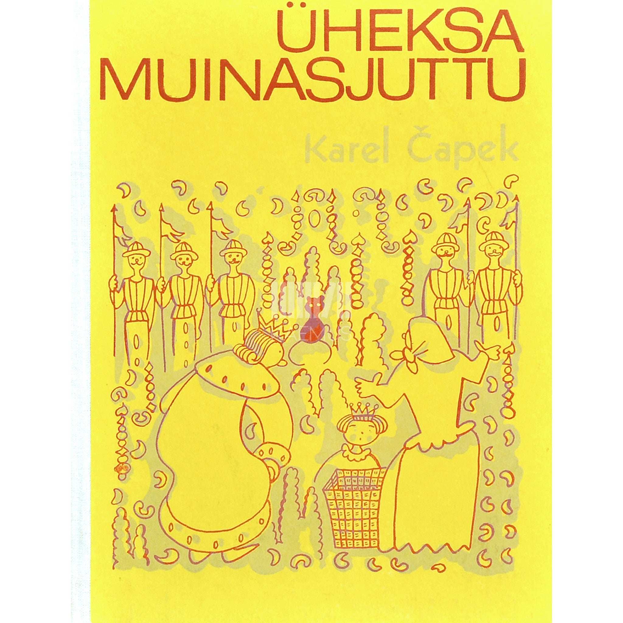 Karel Čapek Üheksa muinasjuttu, kaks üle selle ja veel üks pealekauba Josef Čapekilt