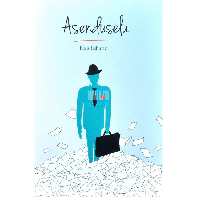 Boris Fishman - Asenduselu