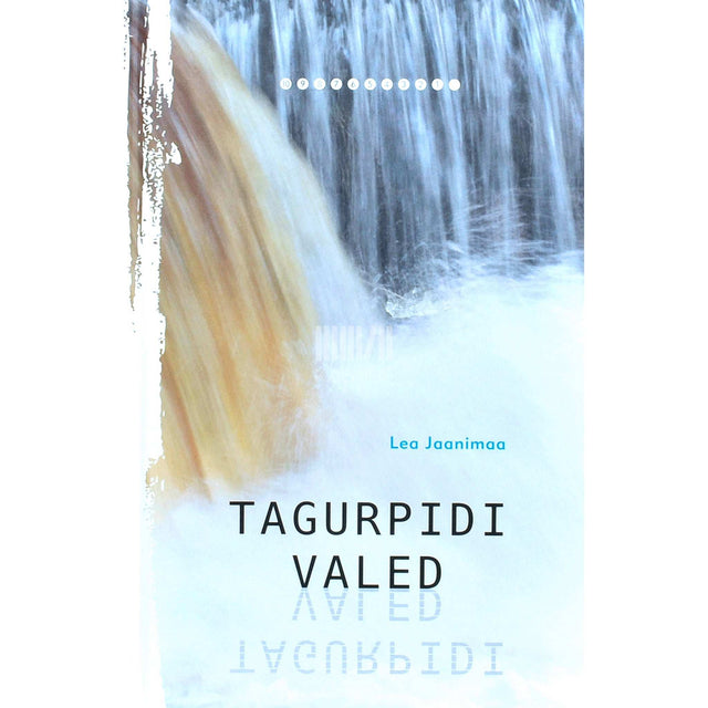 Lea Jaanimaa - Tagurpidi valed