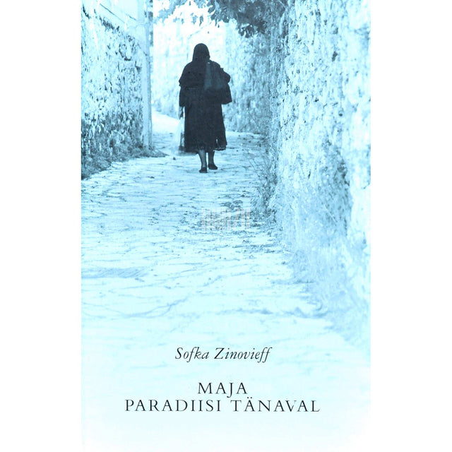 Sofka Zinovieff - Maja Paradiisi tänaval