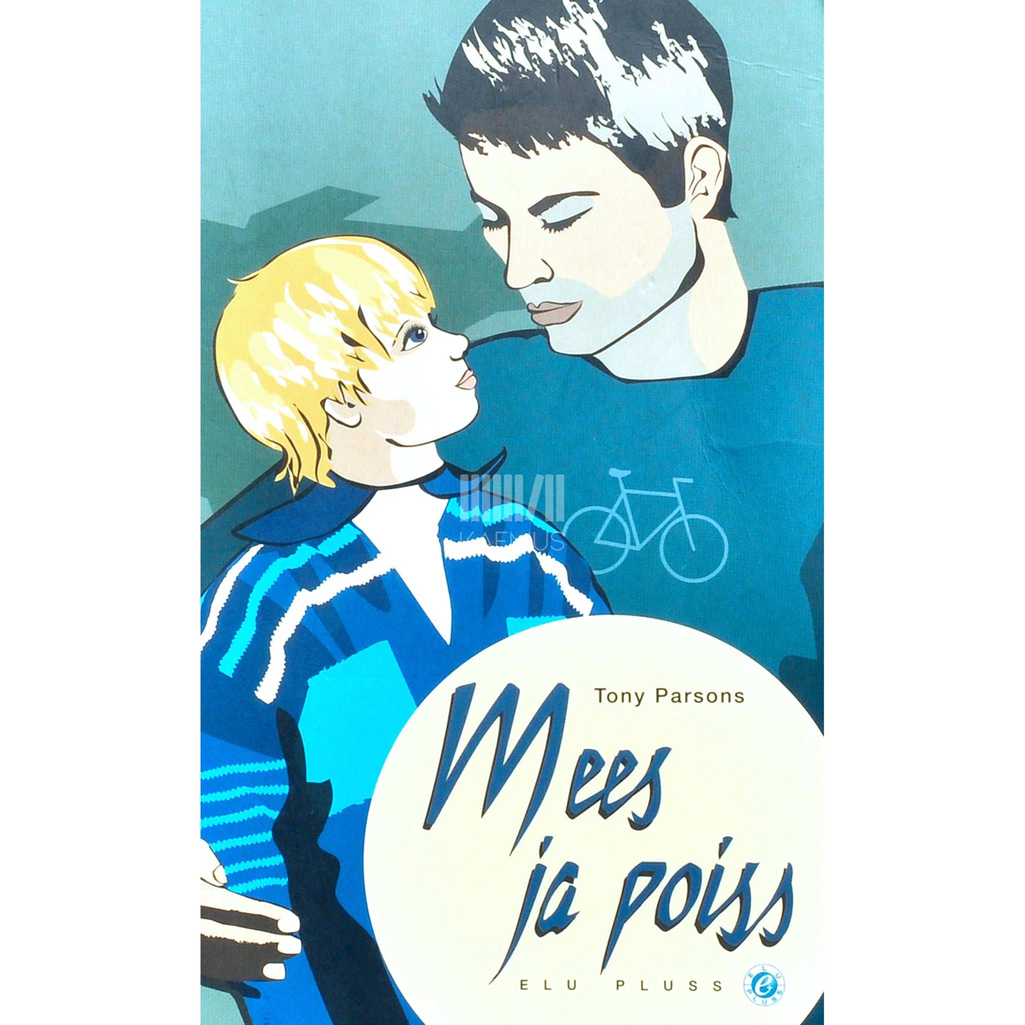 Tony Parsons Mees ja poiss