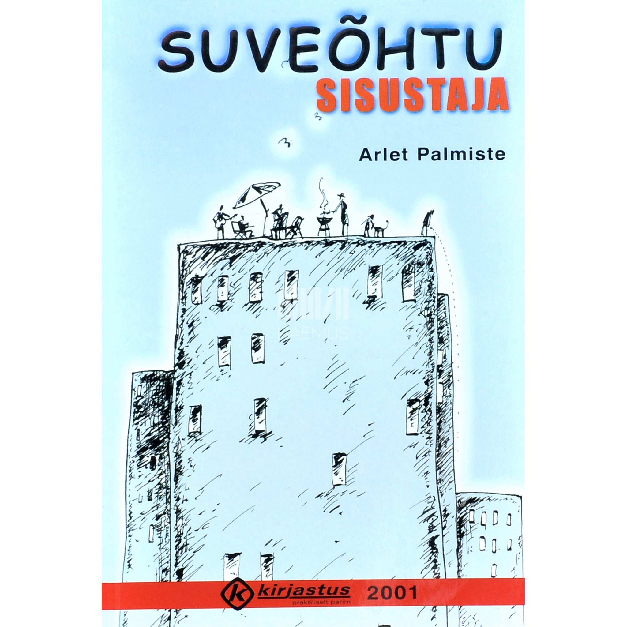 Arlet Palmiste - Suveõhtu sisustaja