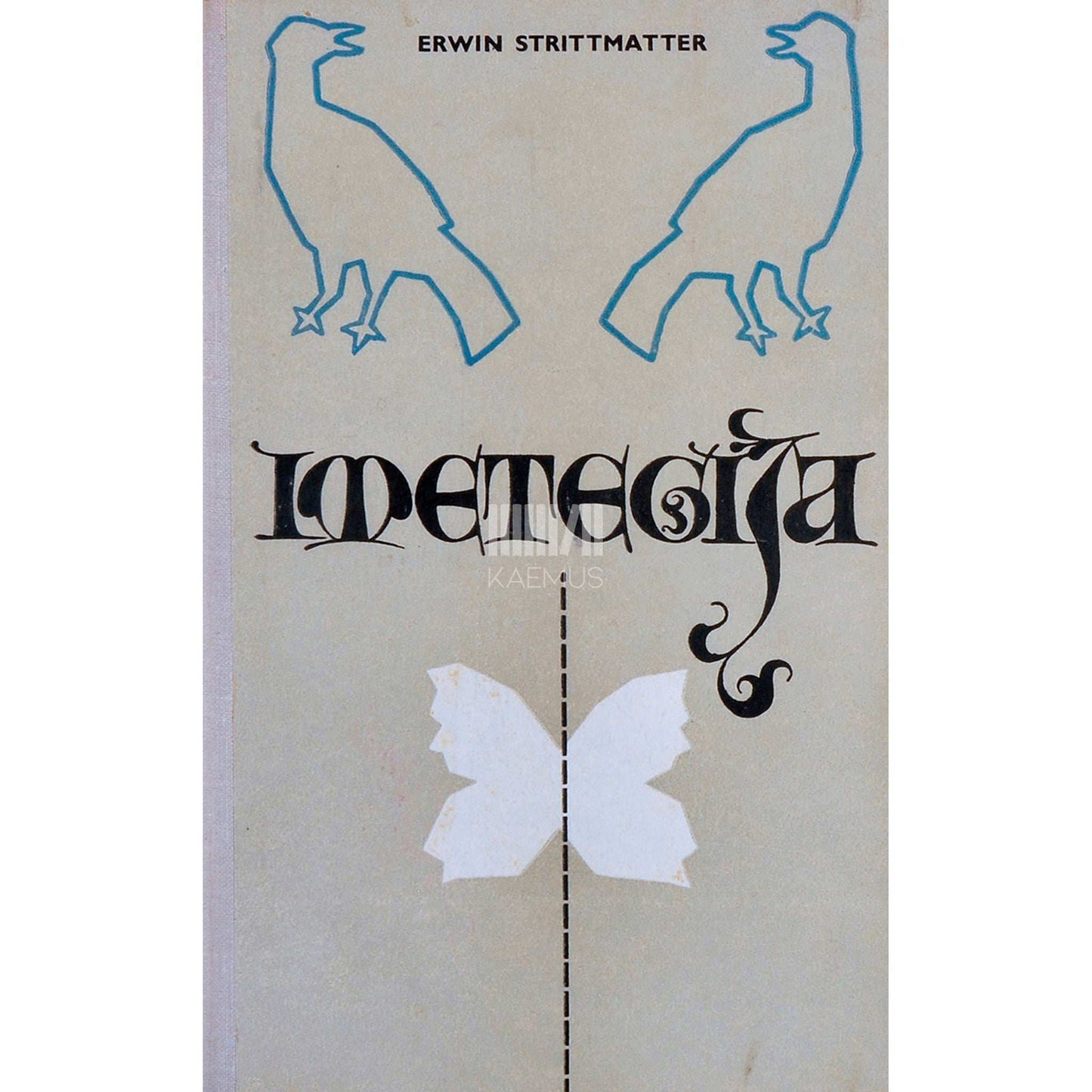 Erwin Strittmatter - Imetegija