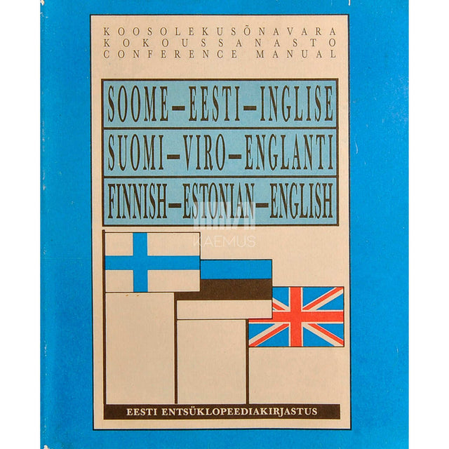 … - Soome-eesti-inglise koosolekusõnavara