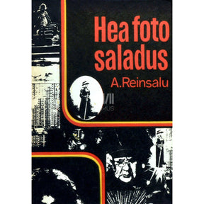 Armult Reinsalu Hea foto saladus