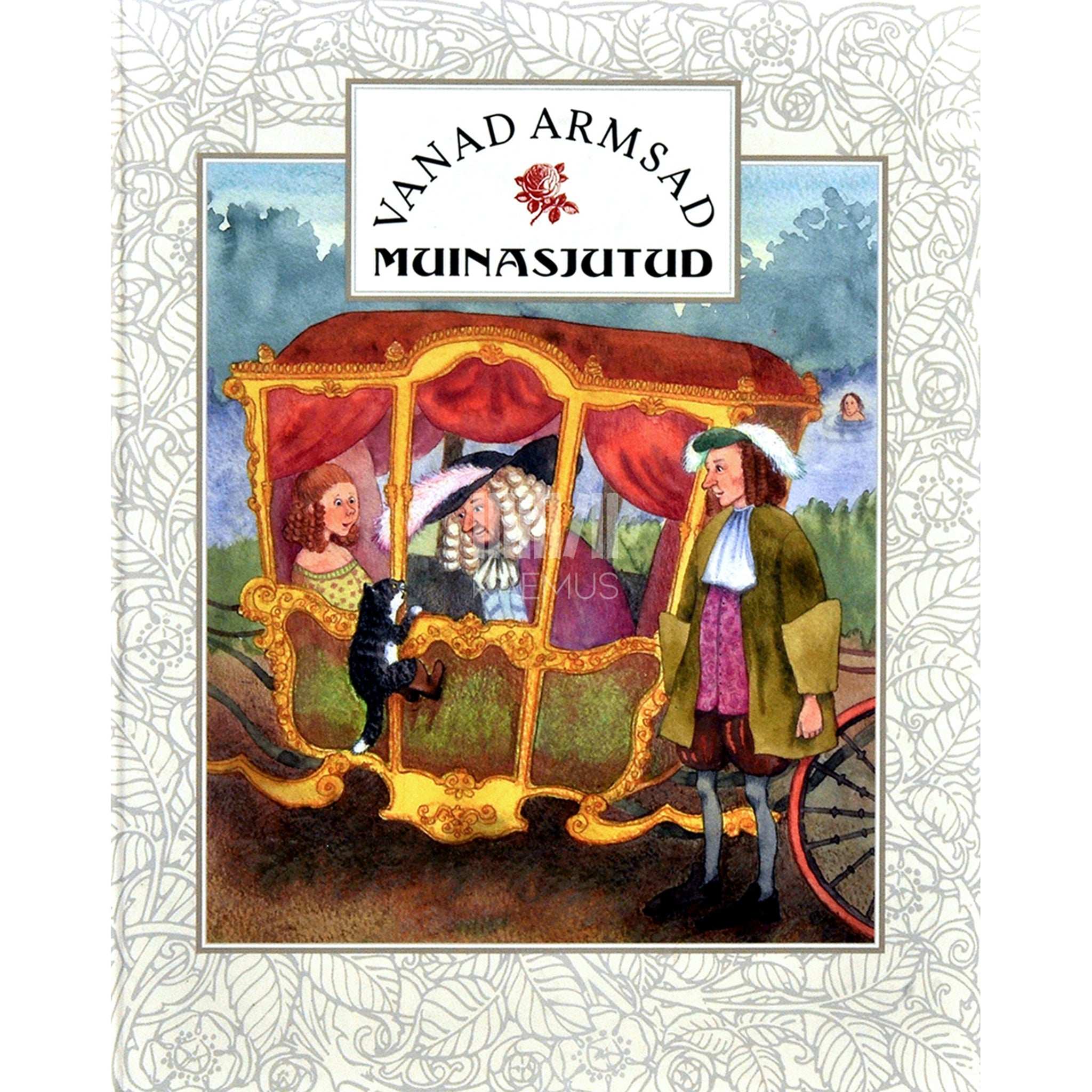 … Vanad armsad muinasjutud