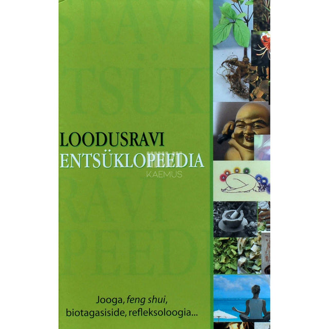 … - Loodusravi entsüklopeedia