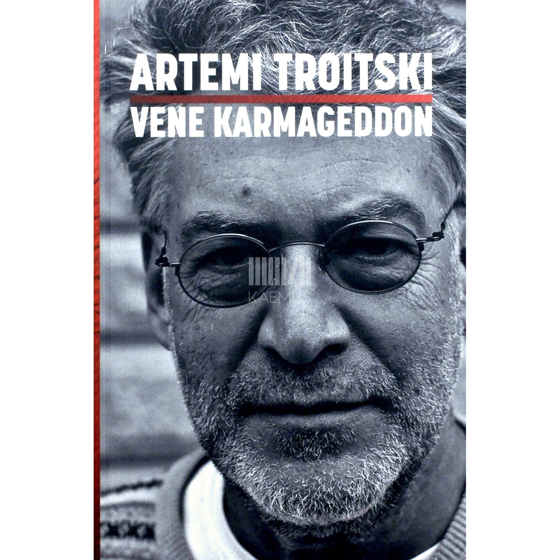 Artemi Troitski - Vene karmageddon