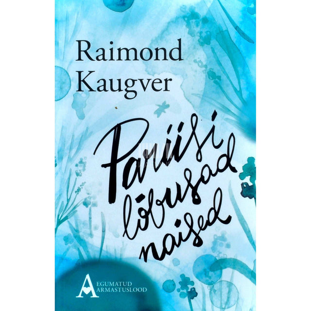 Raimond Kaugver - Pariisi lõbusad naised