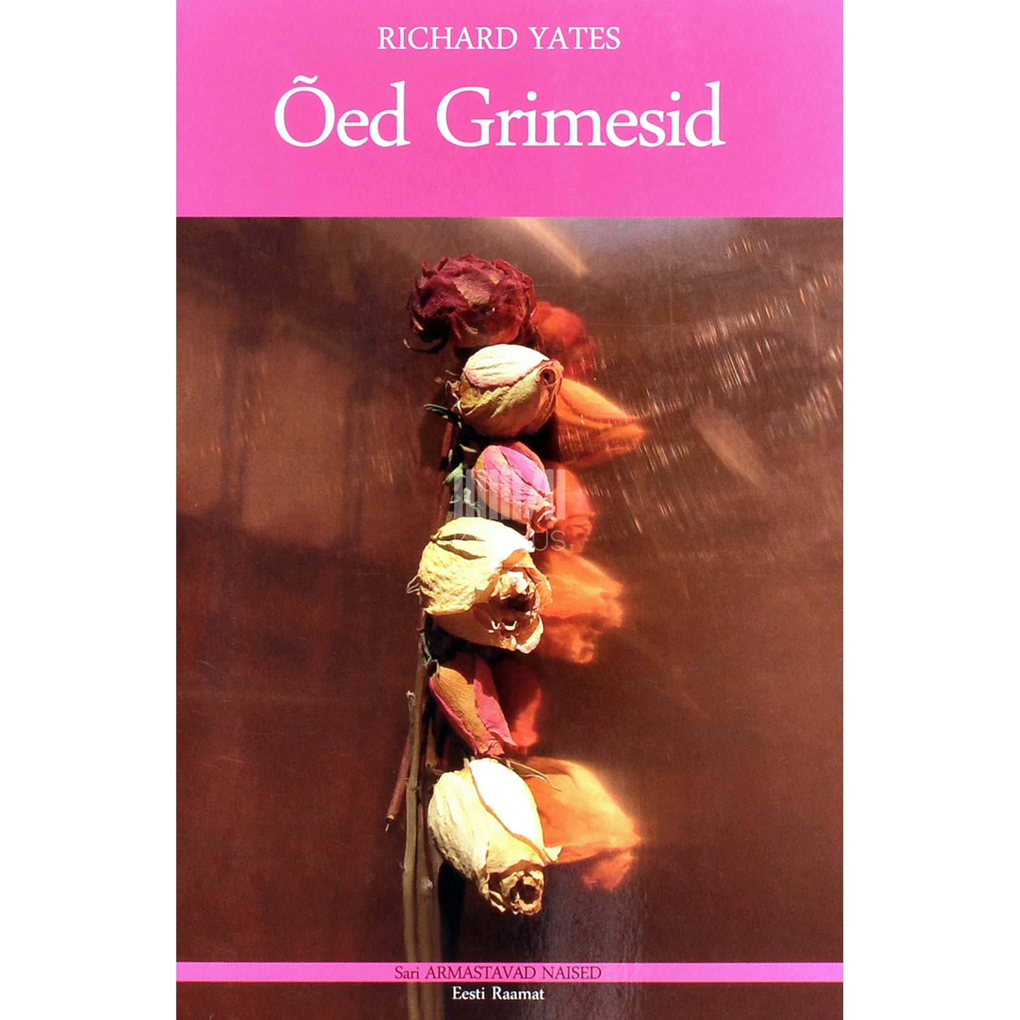 Richard - Yates Õed Grimesid