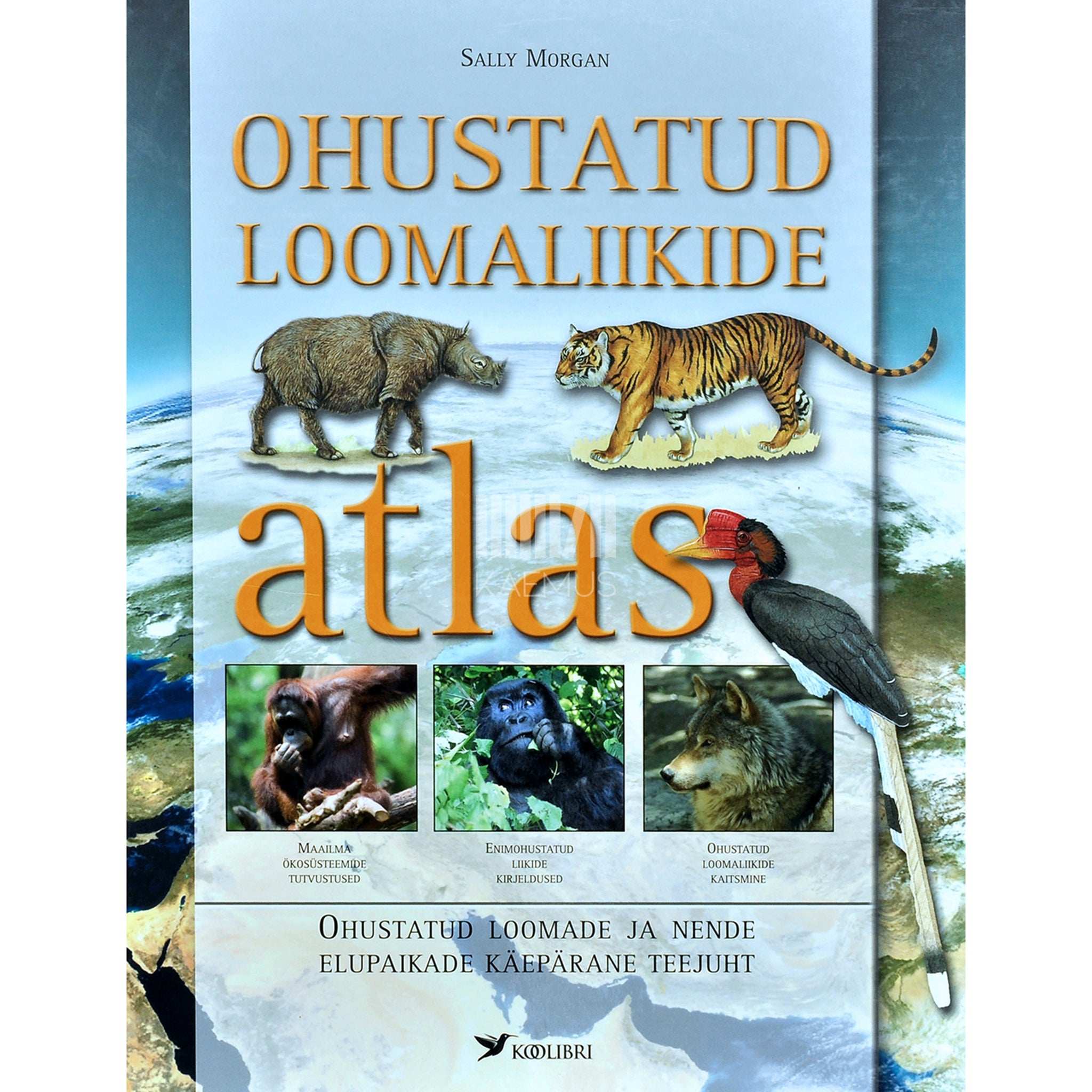 Sally Morgan Ohustatud loomaliikide atlas