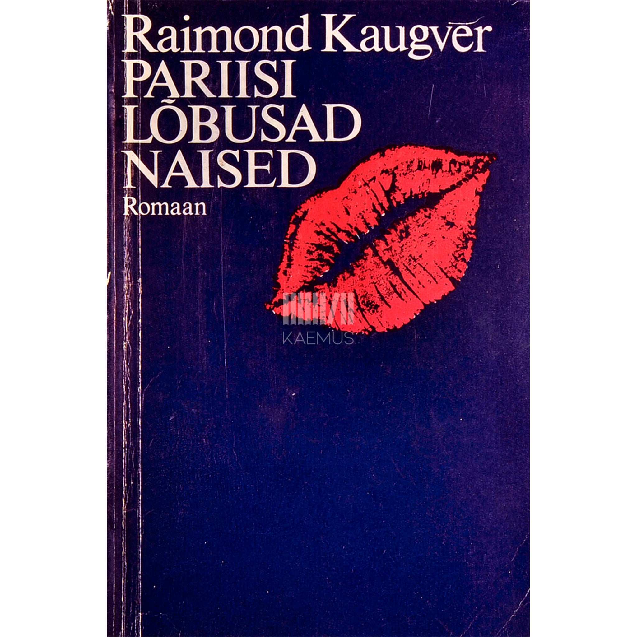 Raimond Kaugver Pariisi lõbusad naised