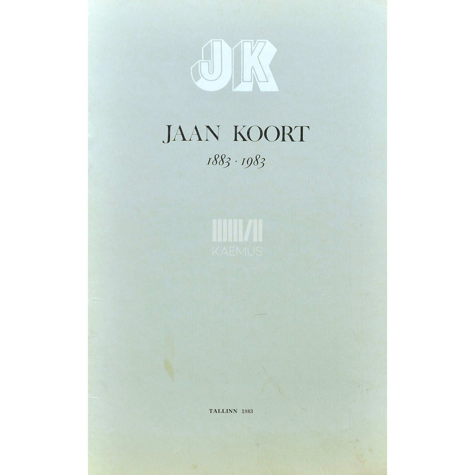 … - Jaan Koort 1883-1983. Näituse nimestik