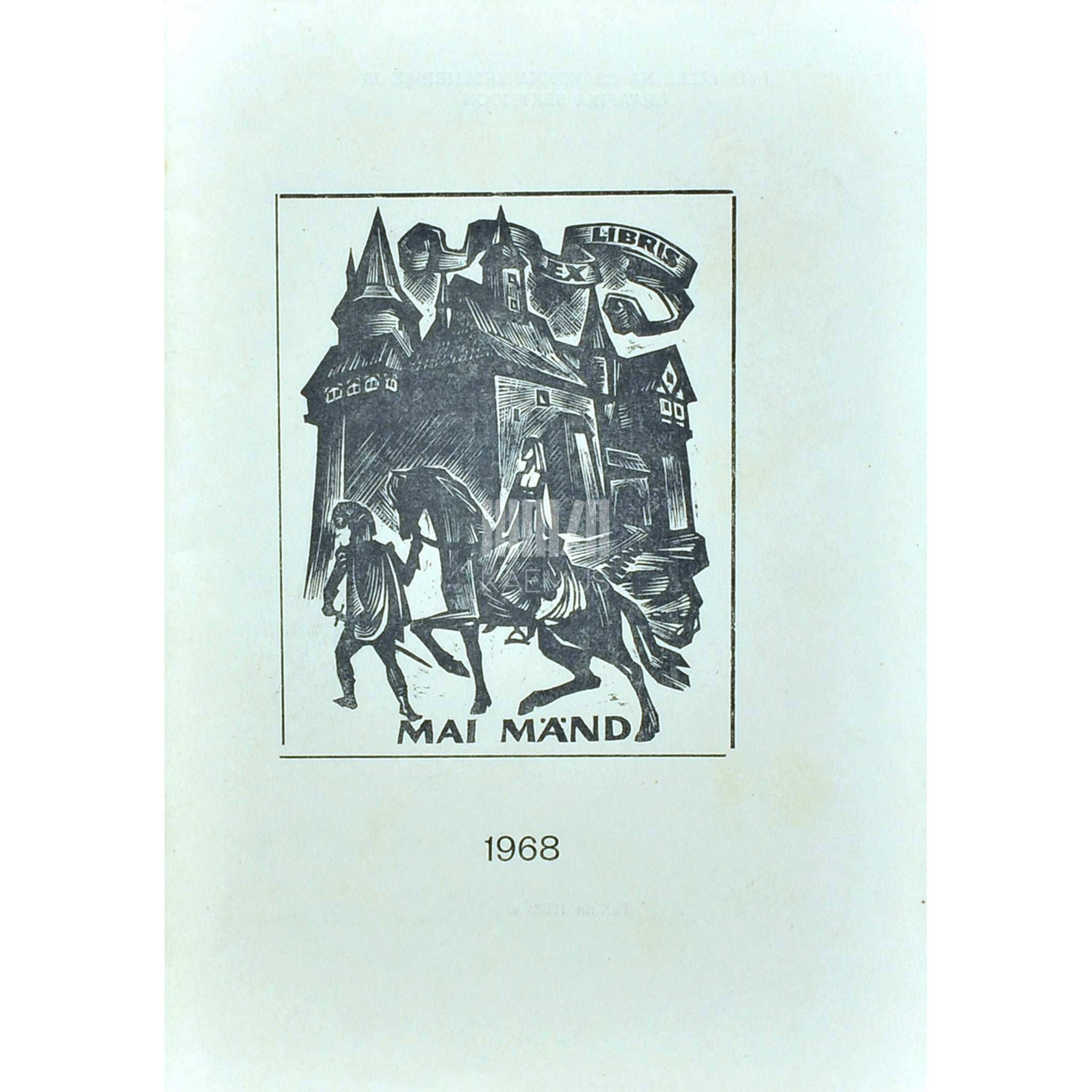 ... Exlibris. 1968. a.-l tehtud ÜFÜ Tlna osak. exlibriste kataloog