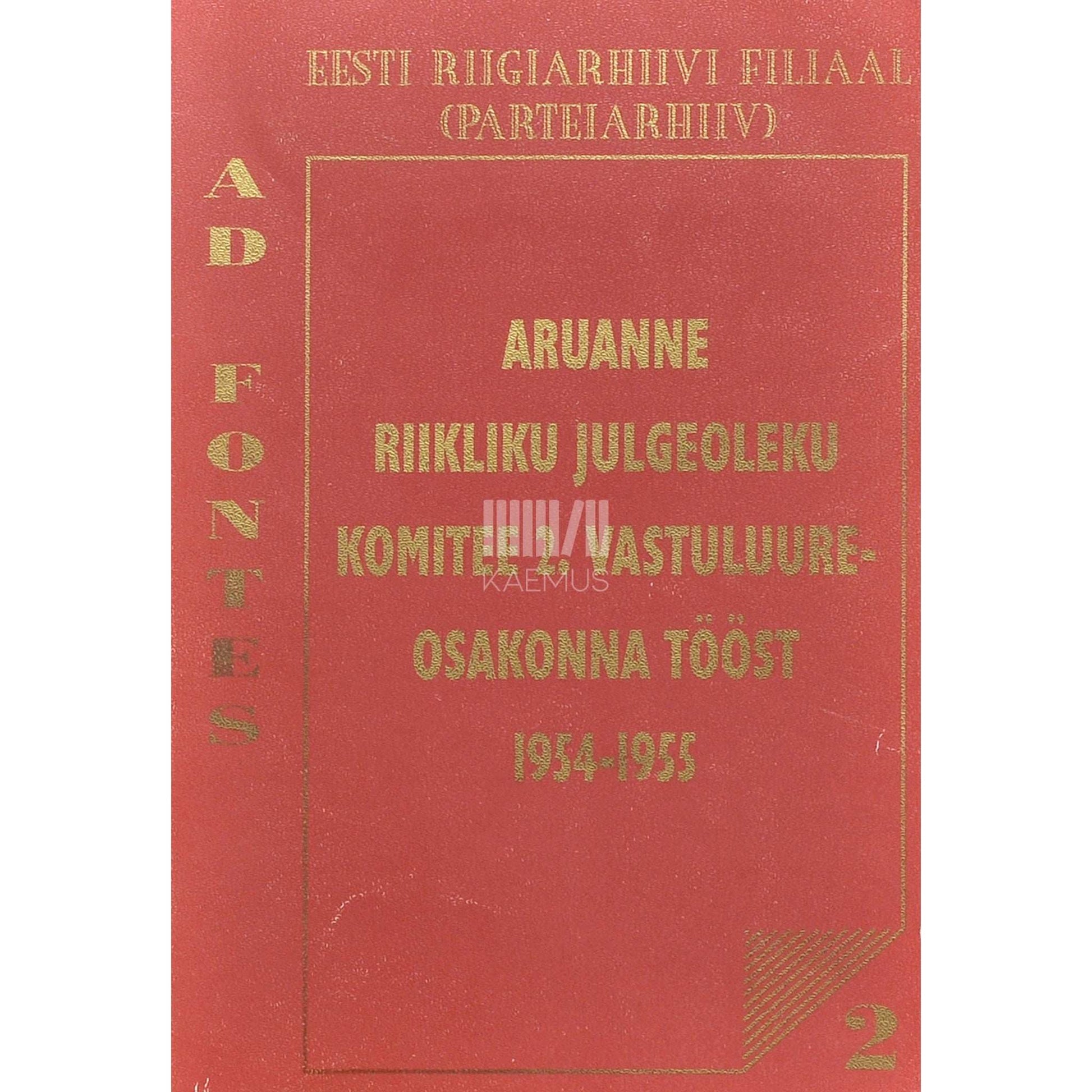… - Riikliku Julgeoleku Komitee 2. vastuluureosakonna tööst