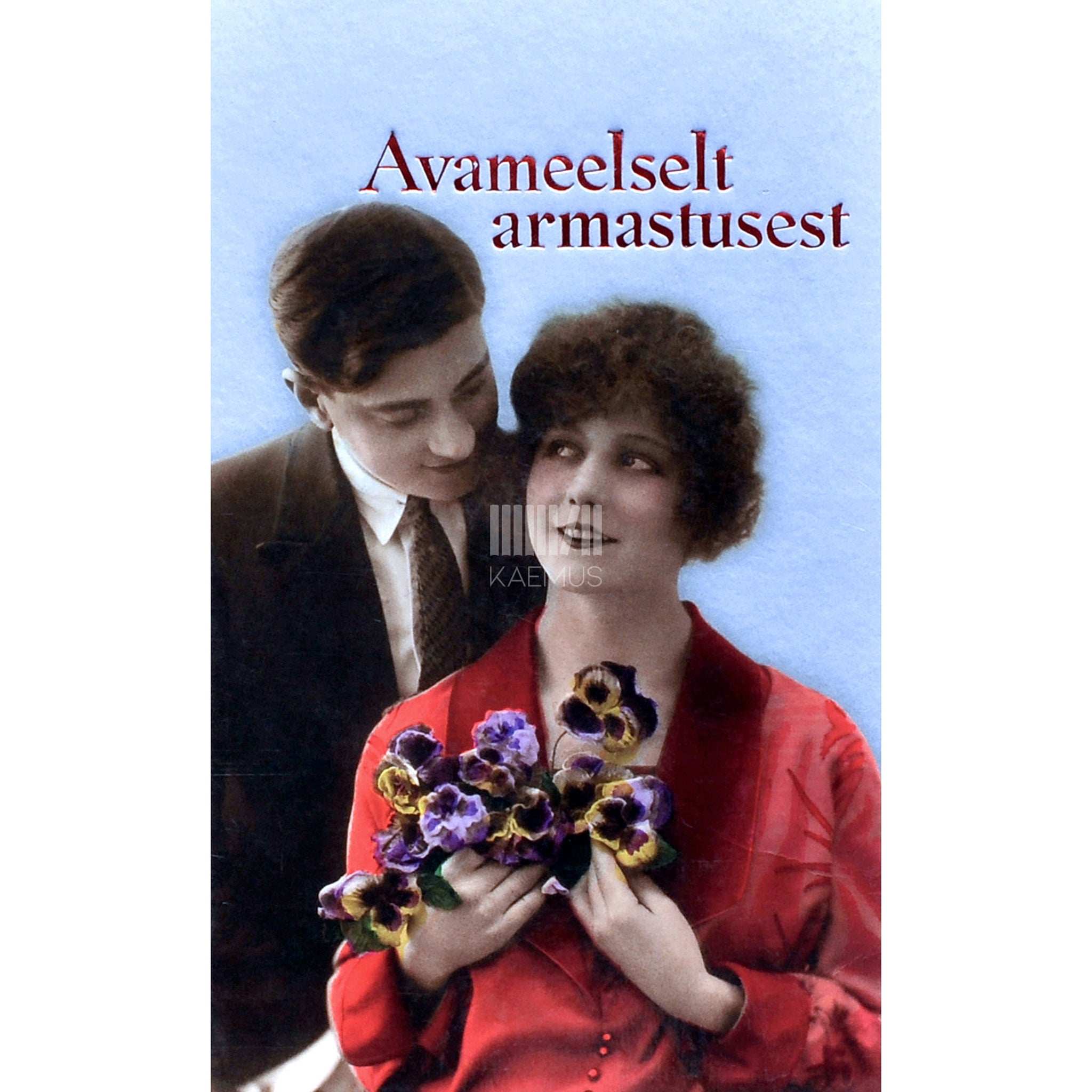 … Avameelselt armastusest. Postkaardid Aivo Aia kogust