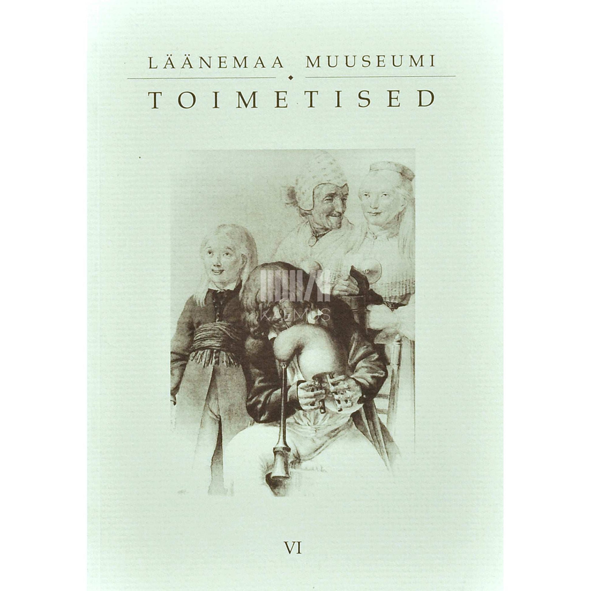 ... - Läänemaa Muuseumi toimetised 6. osa