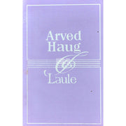 … - Arved Haug. Laule