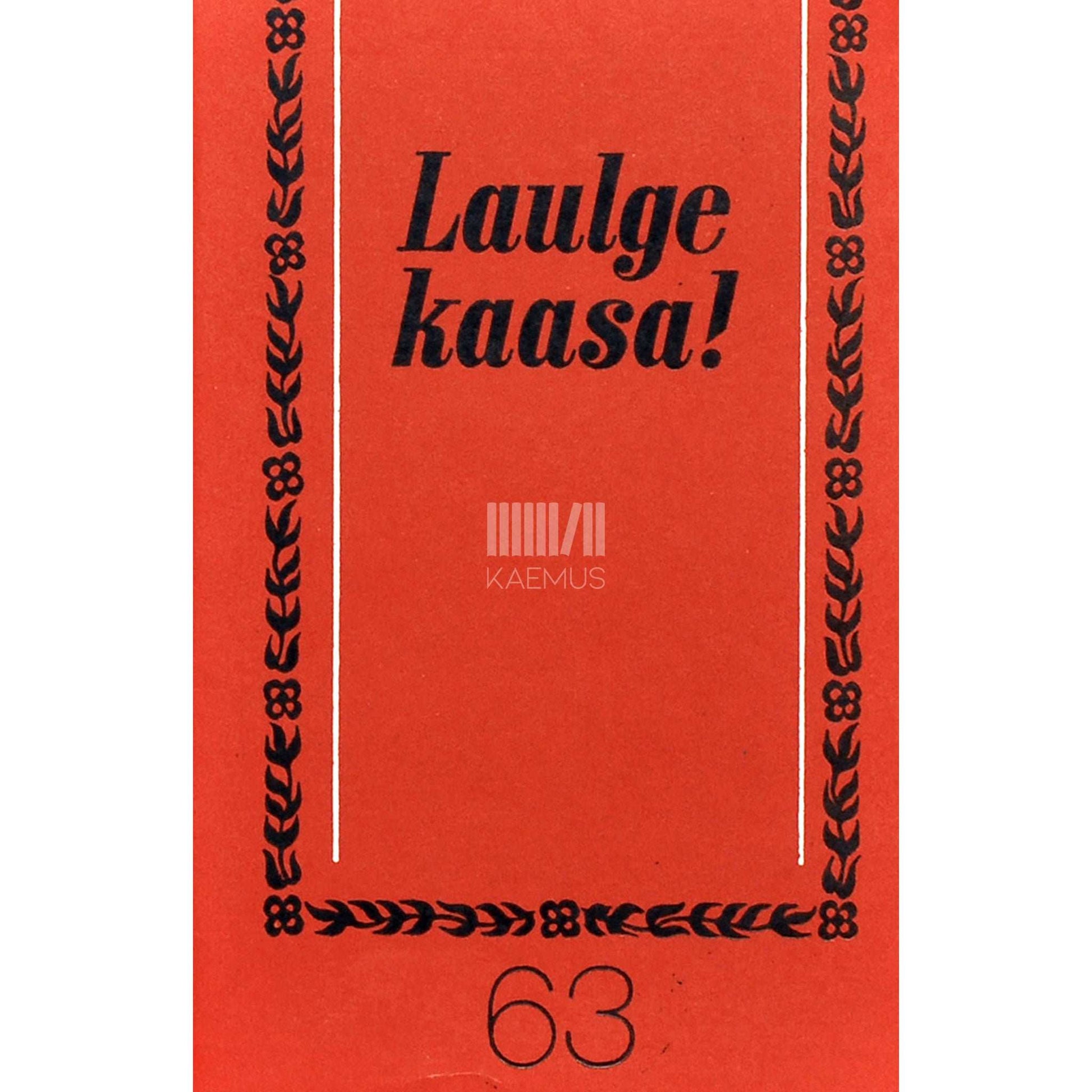 … - Laulge kaasa 63. osa
