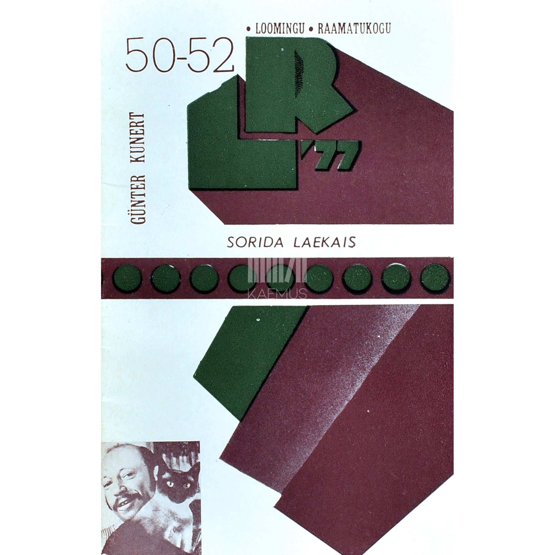 Günter Kunert - Sorida laekais. Lugusid. Mõistujutte. Mälestusmärke