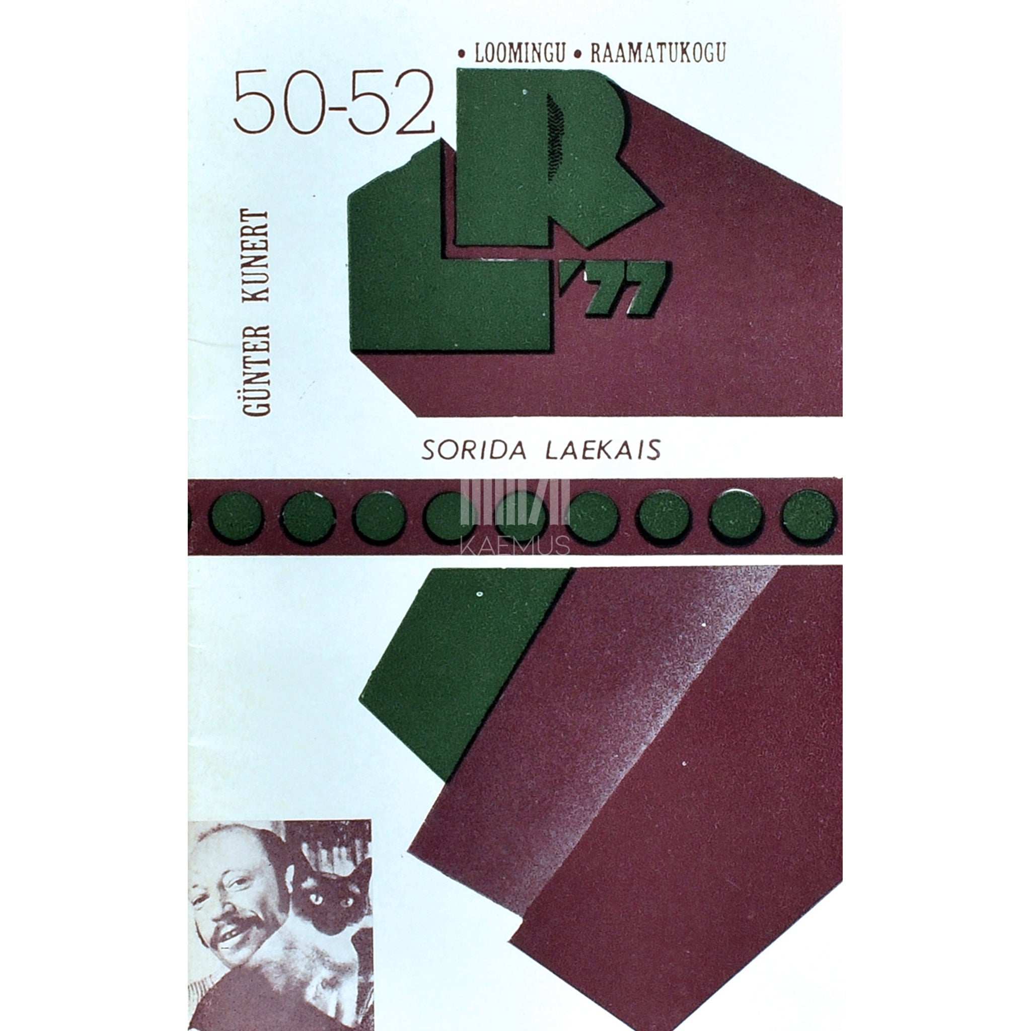 Günter Kunert Sorida laekais. Lugusid. Mõistujutte. Mälestusmärke