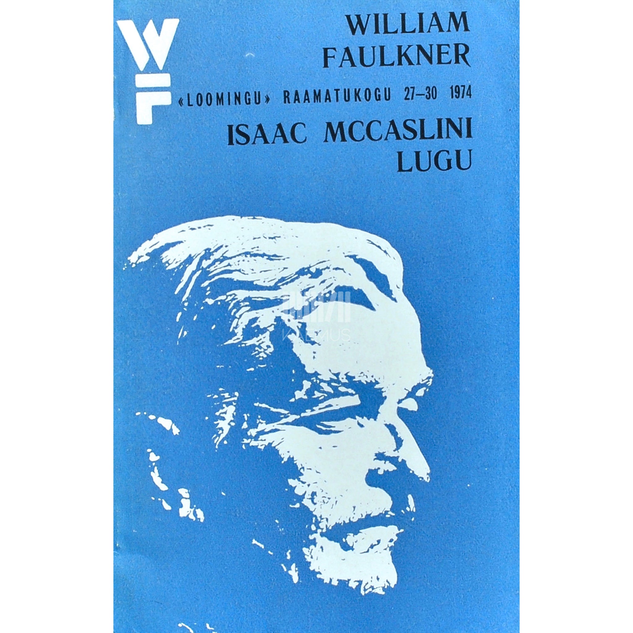 William Faulkner Isaac McCaslini lugu. Lood raamatust "Mine tagasi, Mooses"