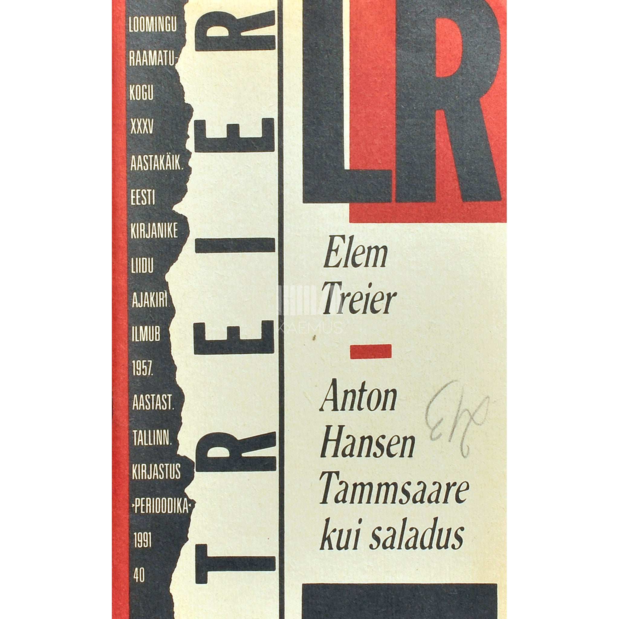 Elem Treier Anton Hansen Tammsaare kui saladus. Mälestusi kõneluste kujul