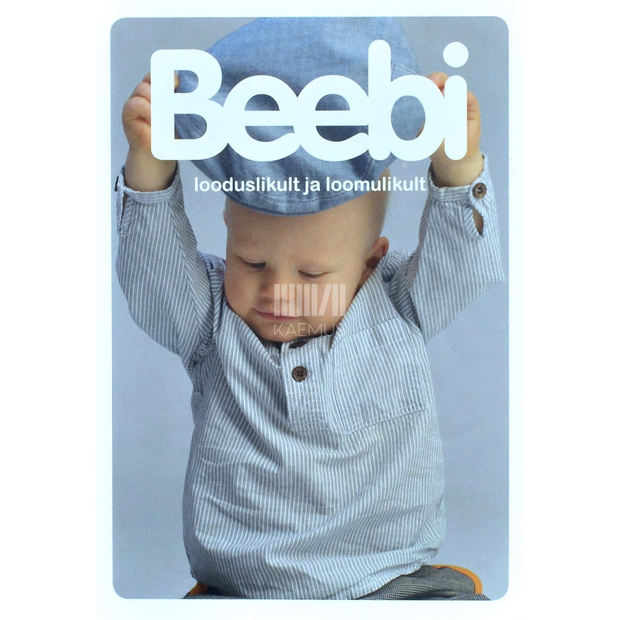 ... Beebi looduslikult ja loomulikult