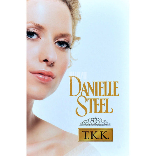Danielle Steel - T.K.K.