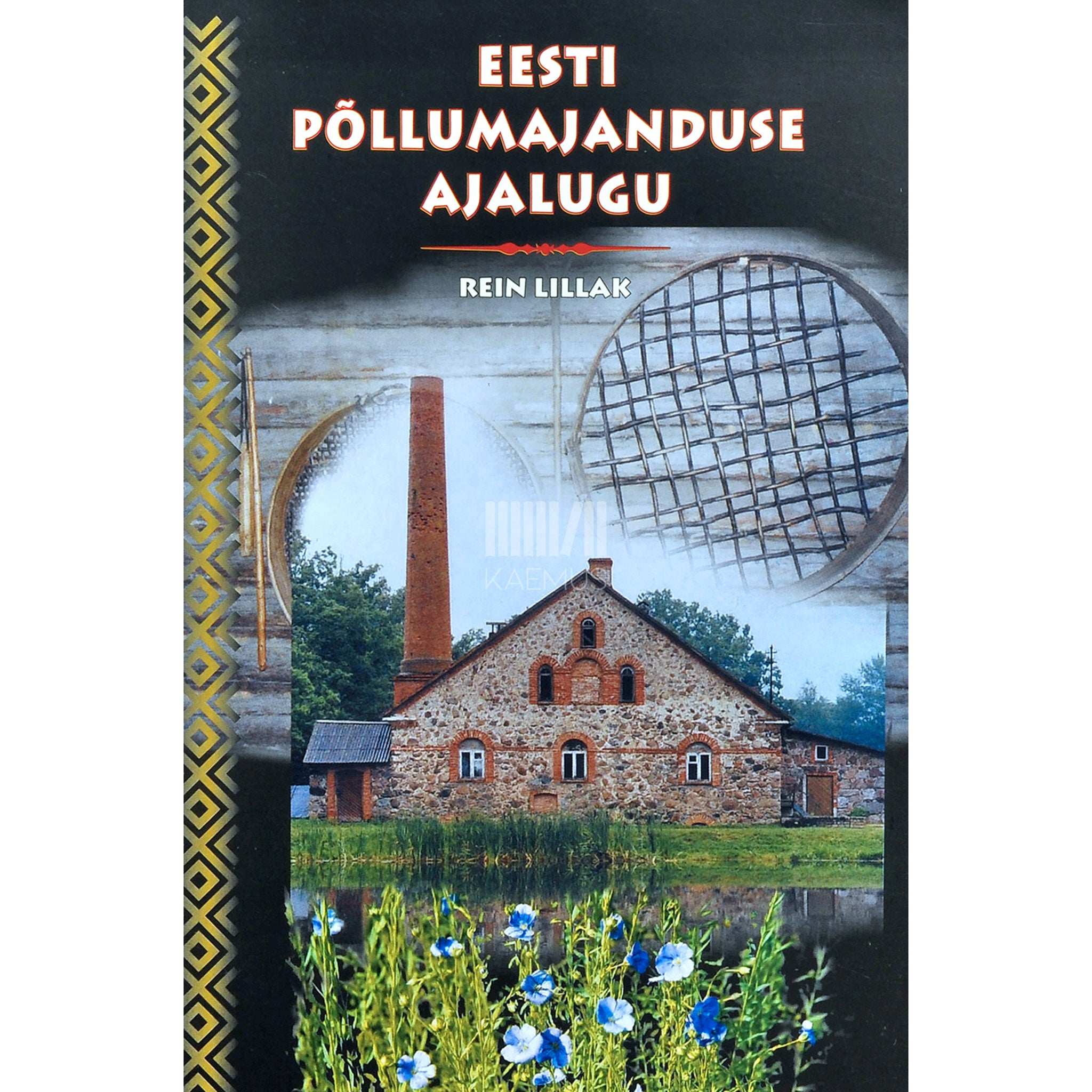 Rein Lillak Eesti põllumajanduse ajalugu