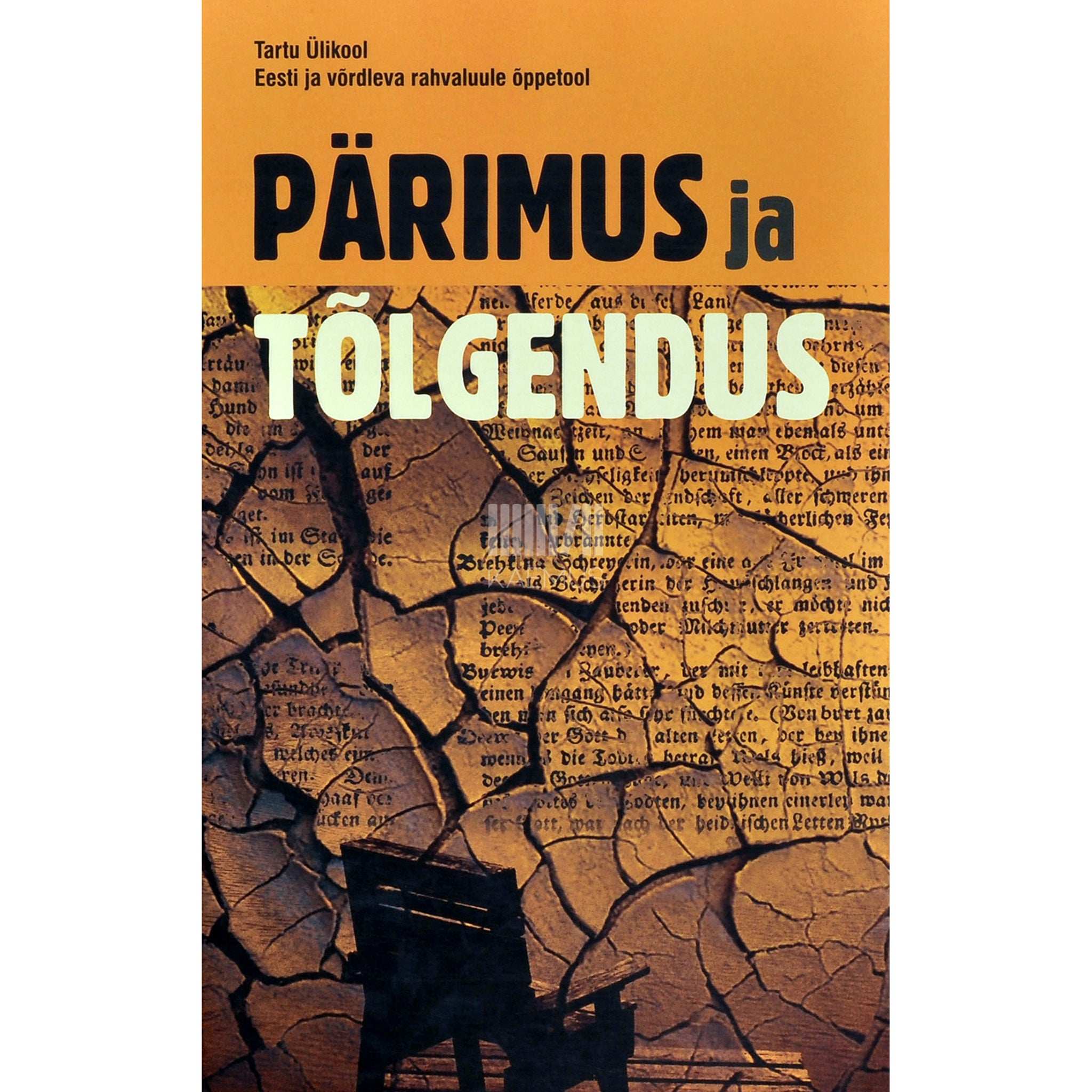 ... Pärimus ja tõlgendus. Artikleid folkloristika ja …