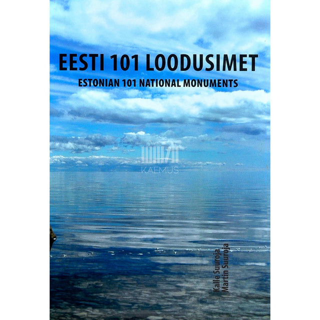 Kalle Suuroja, Martin Suuroja - Eesti 101 loodusimet