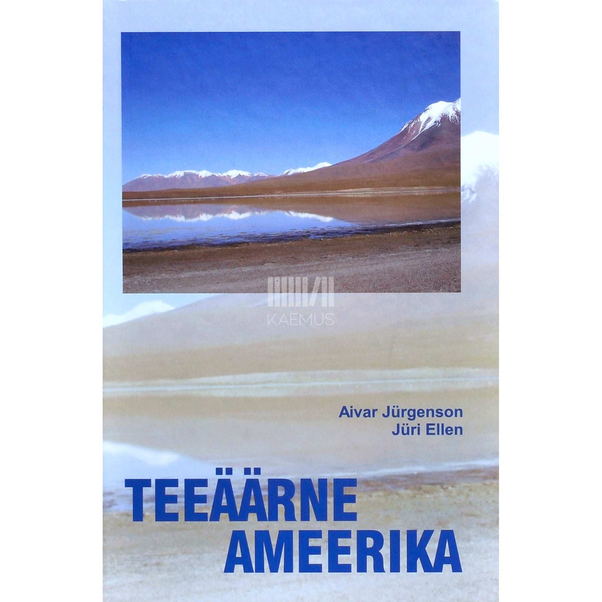 Jüri Ellen, Aivar Jürgenson Teeäärne Ameerika