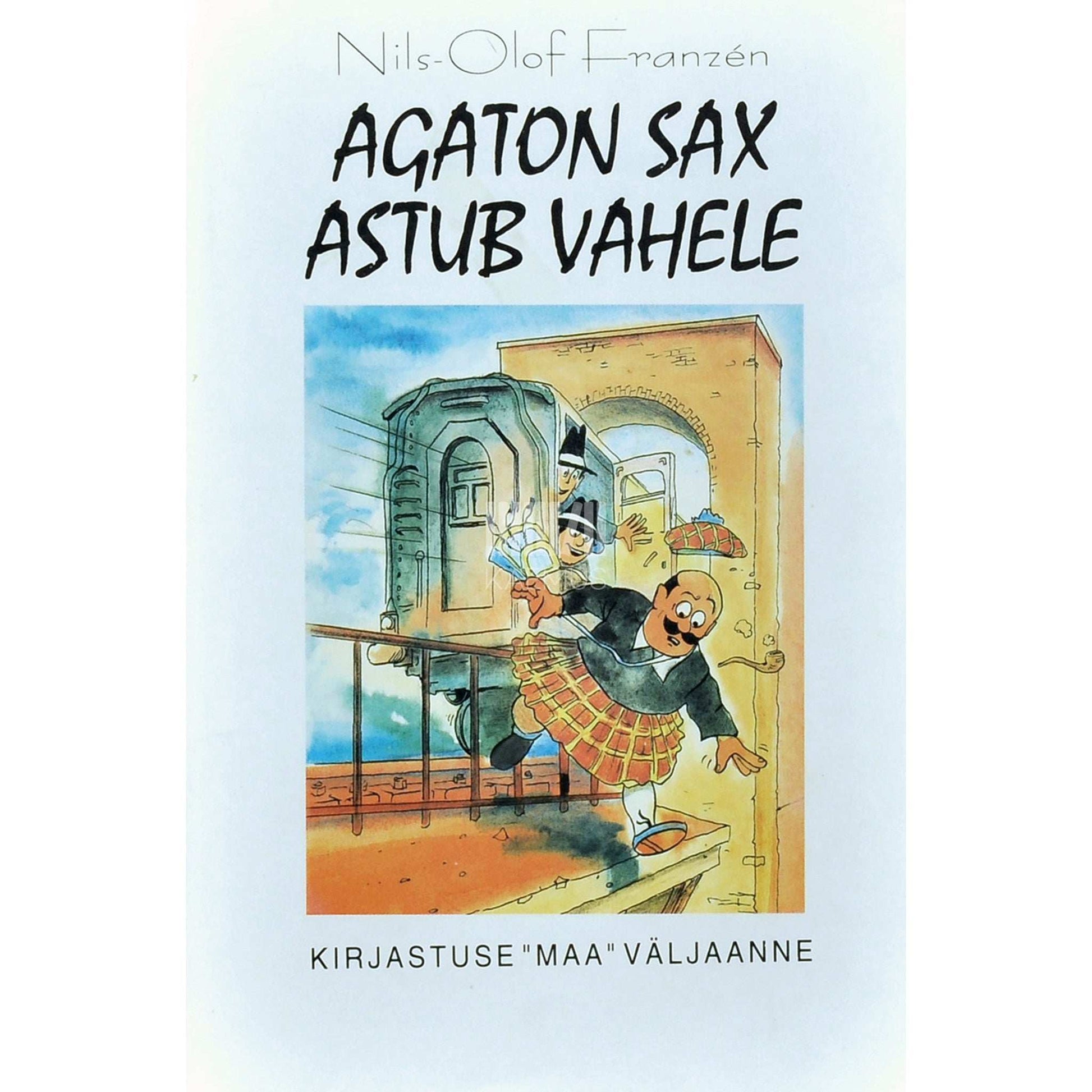 Nils-Olof Franzen - Agaton Sax astub vahele