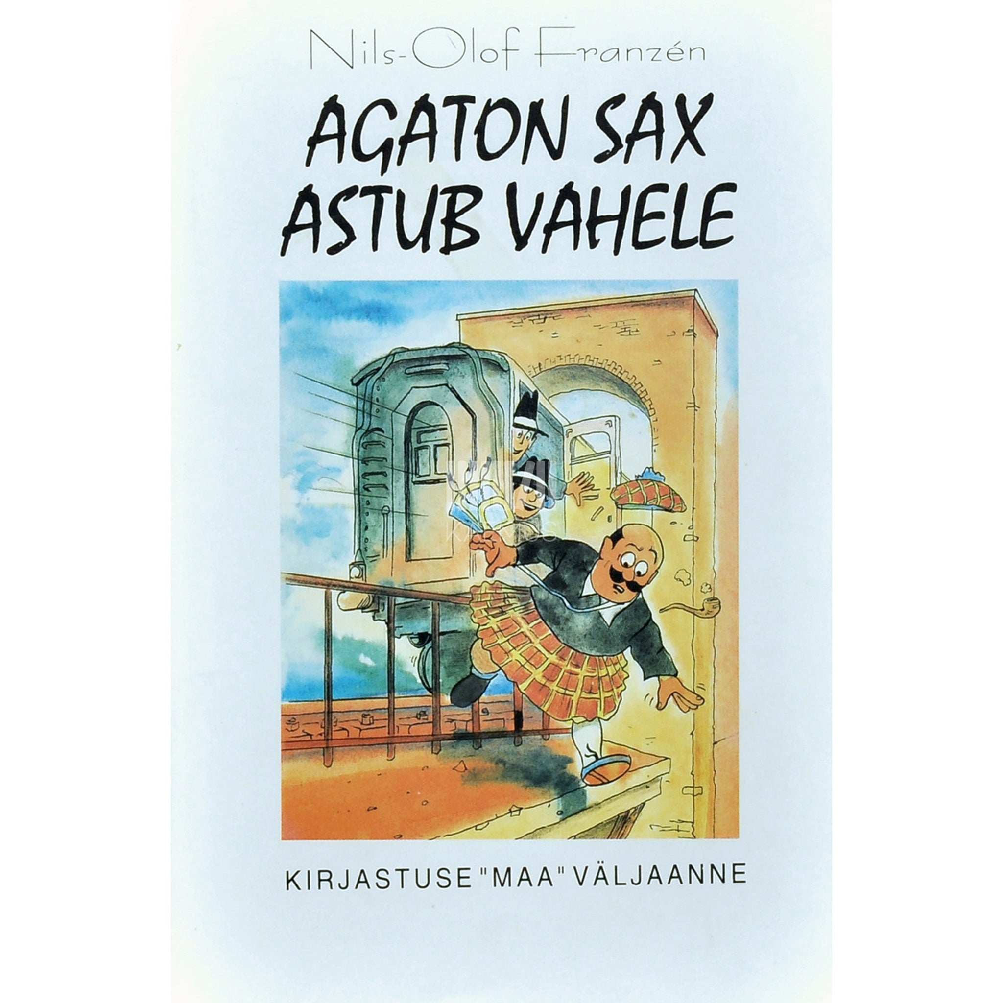 Nils-Olof Franzen Agaton Sax astub vahele