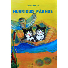 Siiri Metsamägi Nurrikud Pärnus