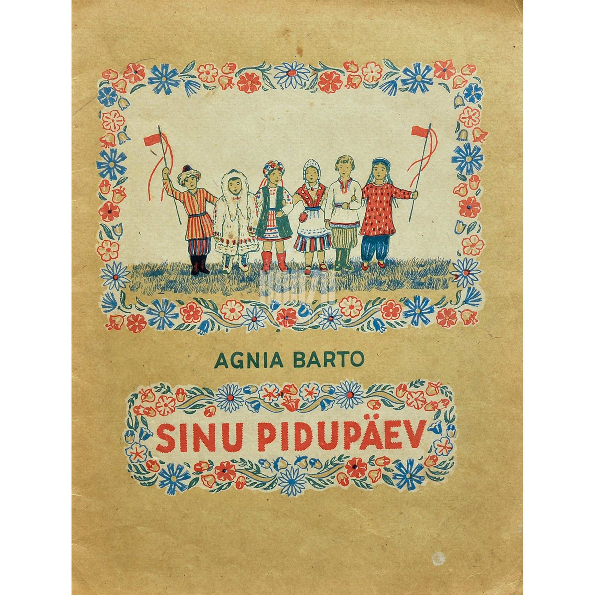 Agnia Barto - Sinu pidupäev 7. november
