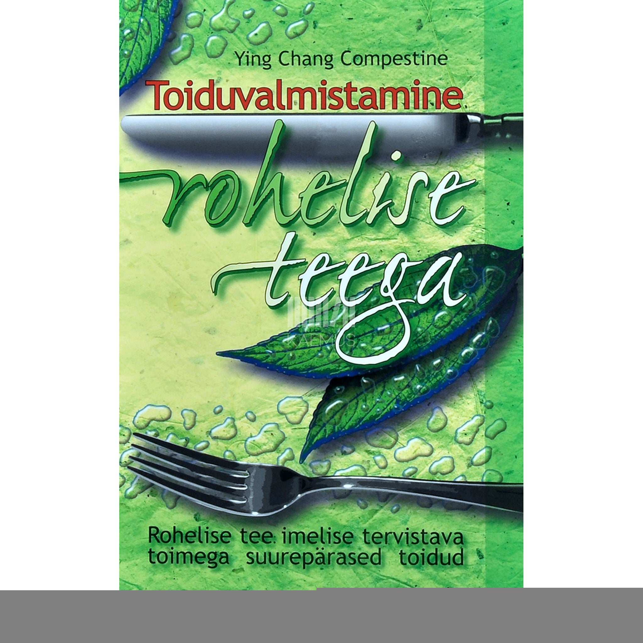Ying Chang Compestine Toiduvalmistamine rohelise teega