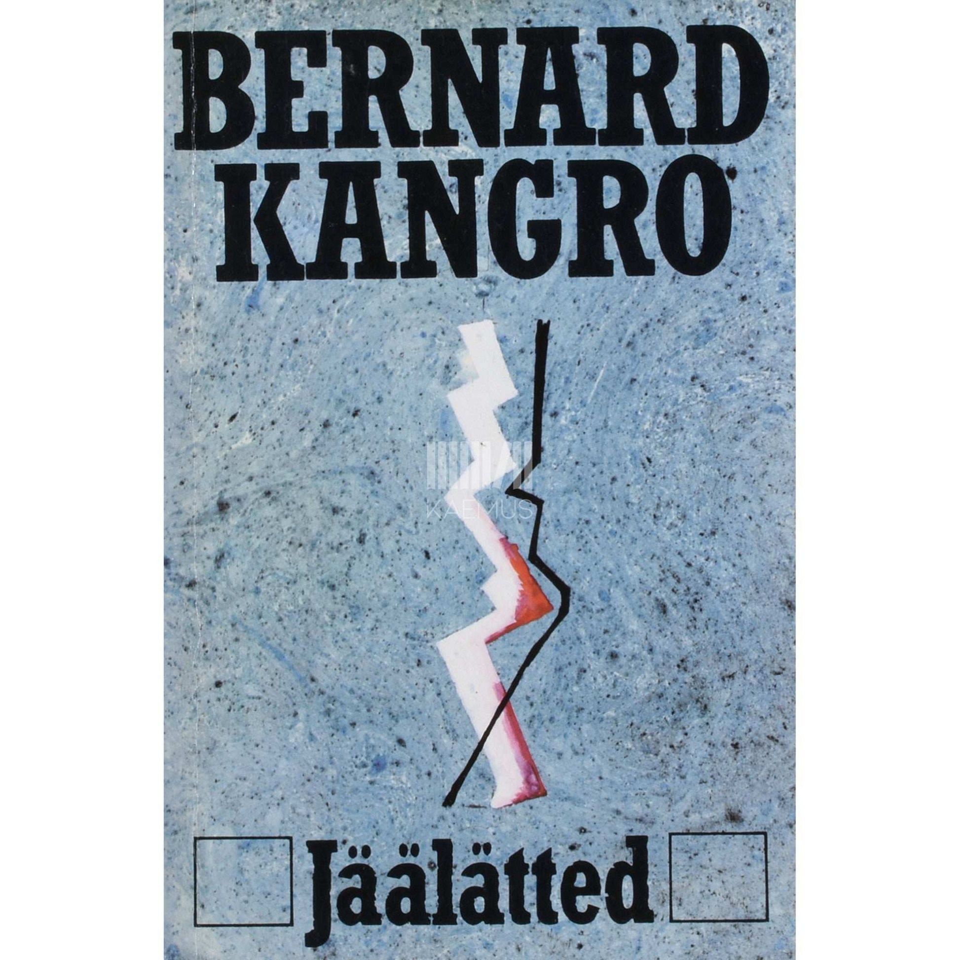 Bernard Kangro - Jäälätted