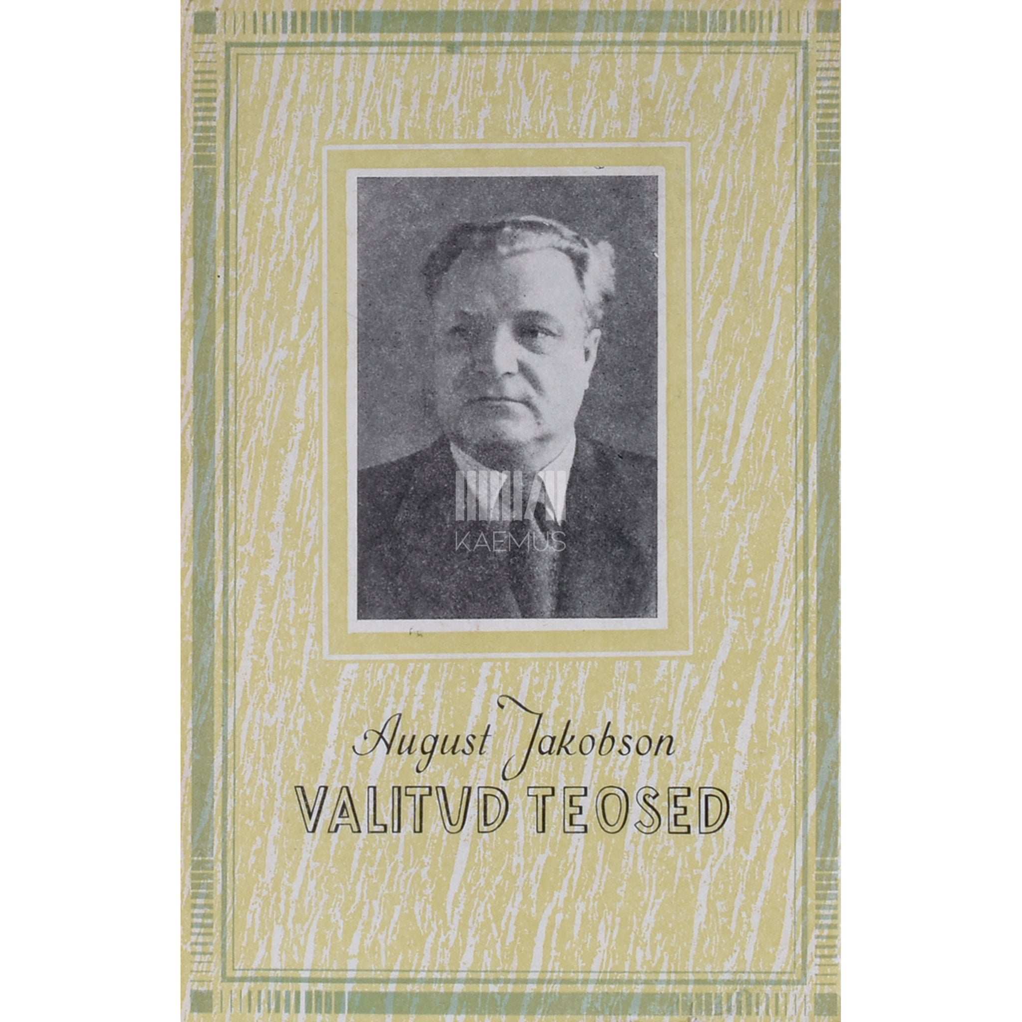 August Jakobson Töö algus