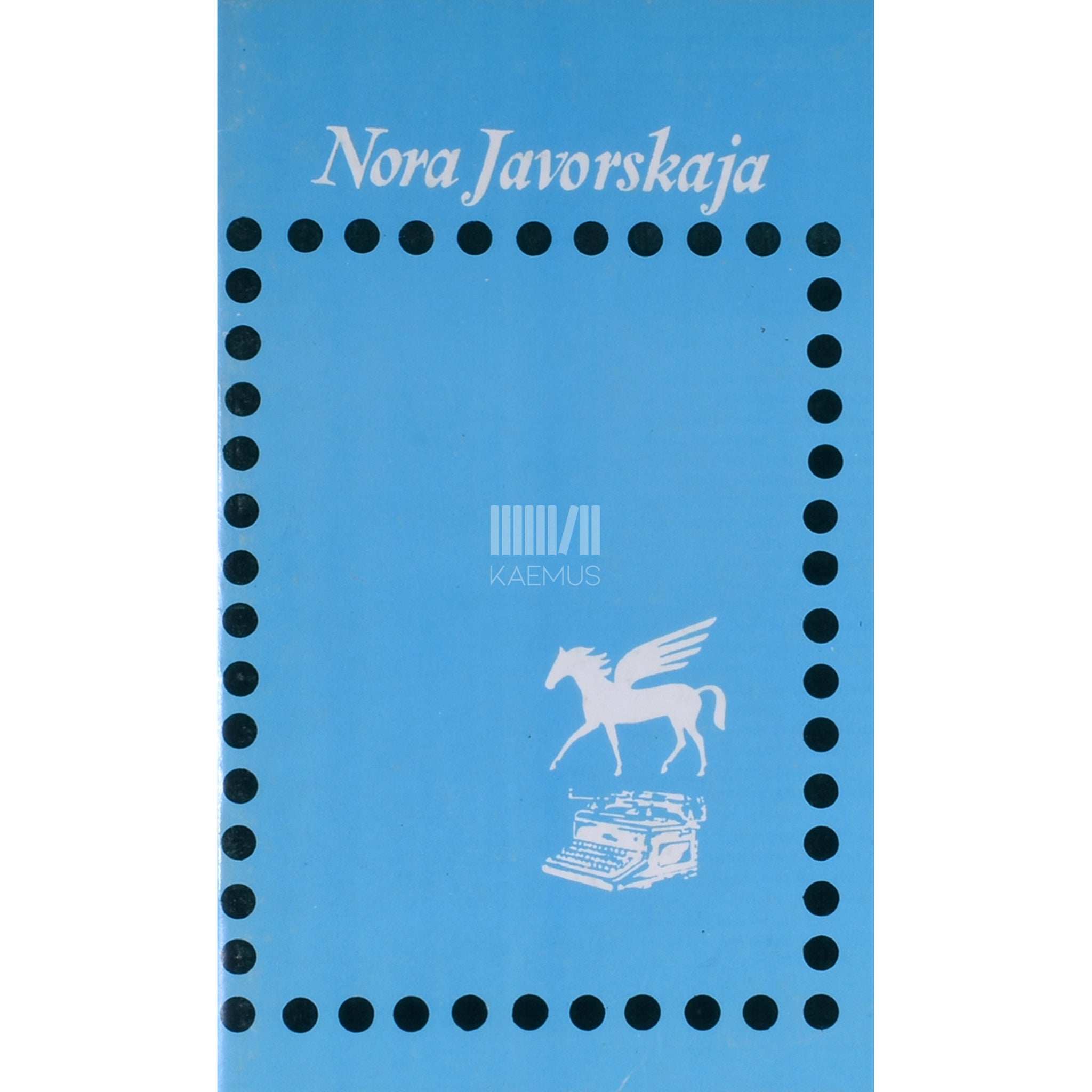 Nora Javorskaja Eilse ja homse vahel