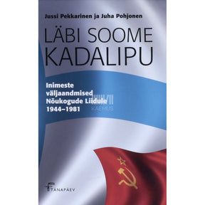 Jussi Pekkarinen, Juha Pohjonen Läbi Soome kadalipu. Inimeste väljaandmised …