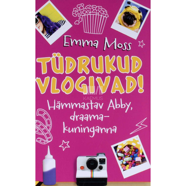 Emma Moss, Ingrid Selberg - Tüdrukud vlogivad!. Hämmastav Abby, draamakuninganna