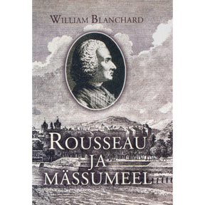 William Blanchard Rousseau ja mässumeel