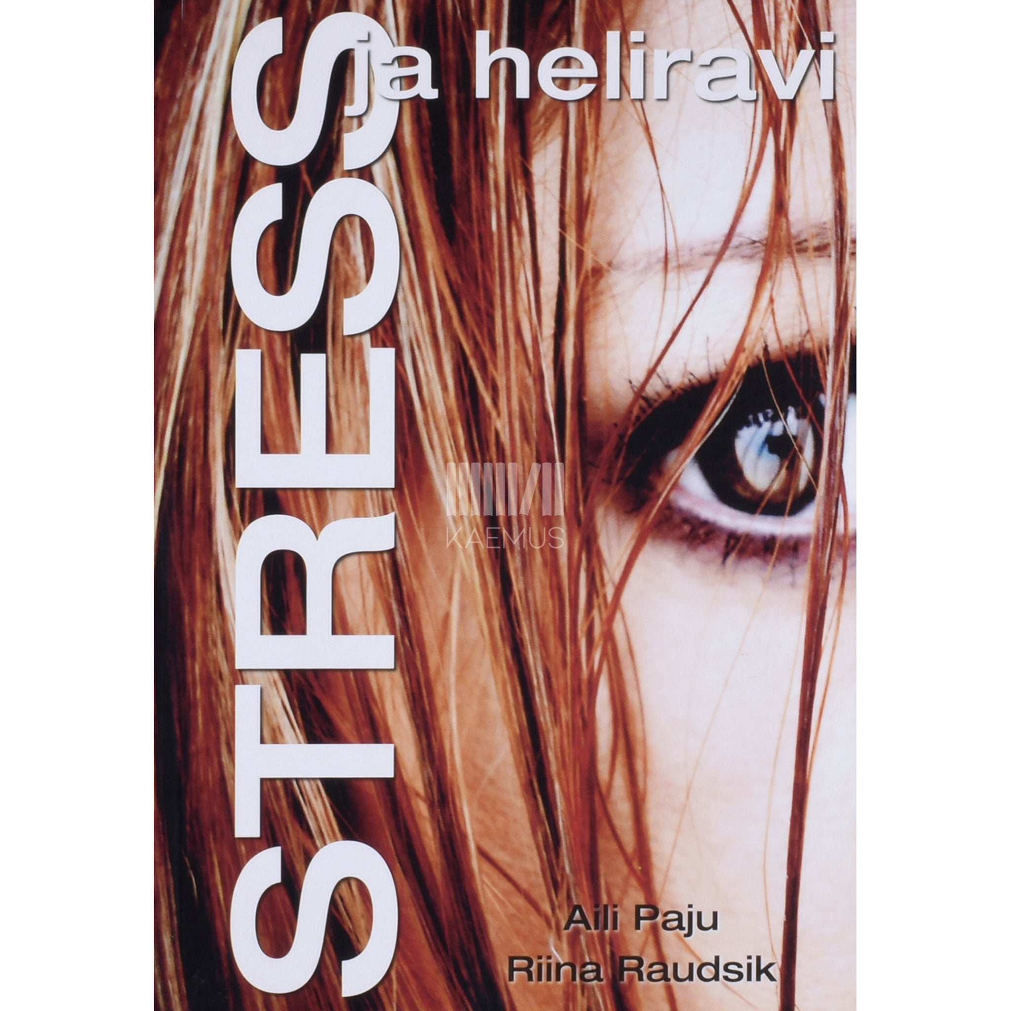 Aili Paju Stress ja heliravi