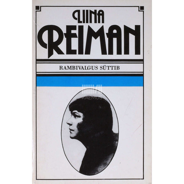 Liina Reiman - Rambivalgus süttib. Mälestusi minu lavateekonnalt